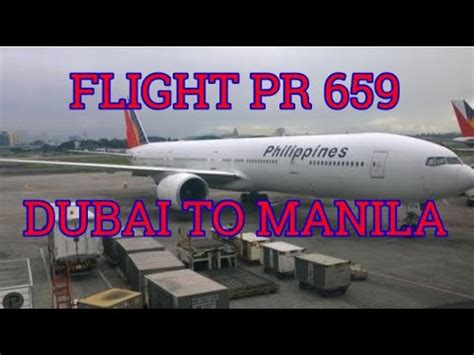 pr 659 dubai to manila|Philippine Airlines flight PR659 .